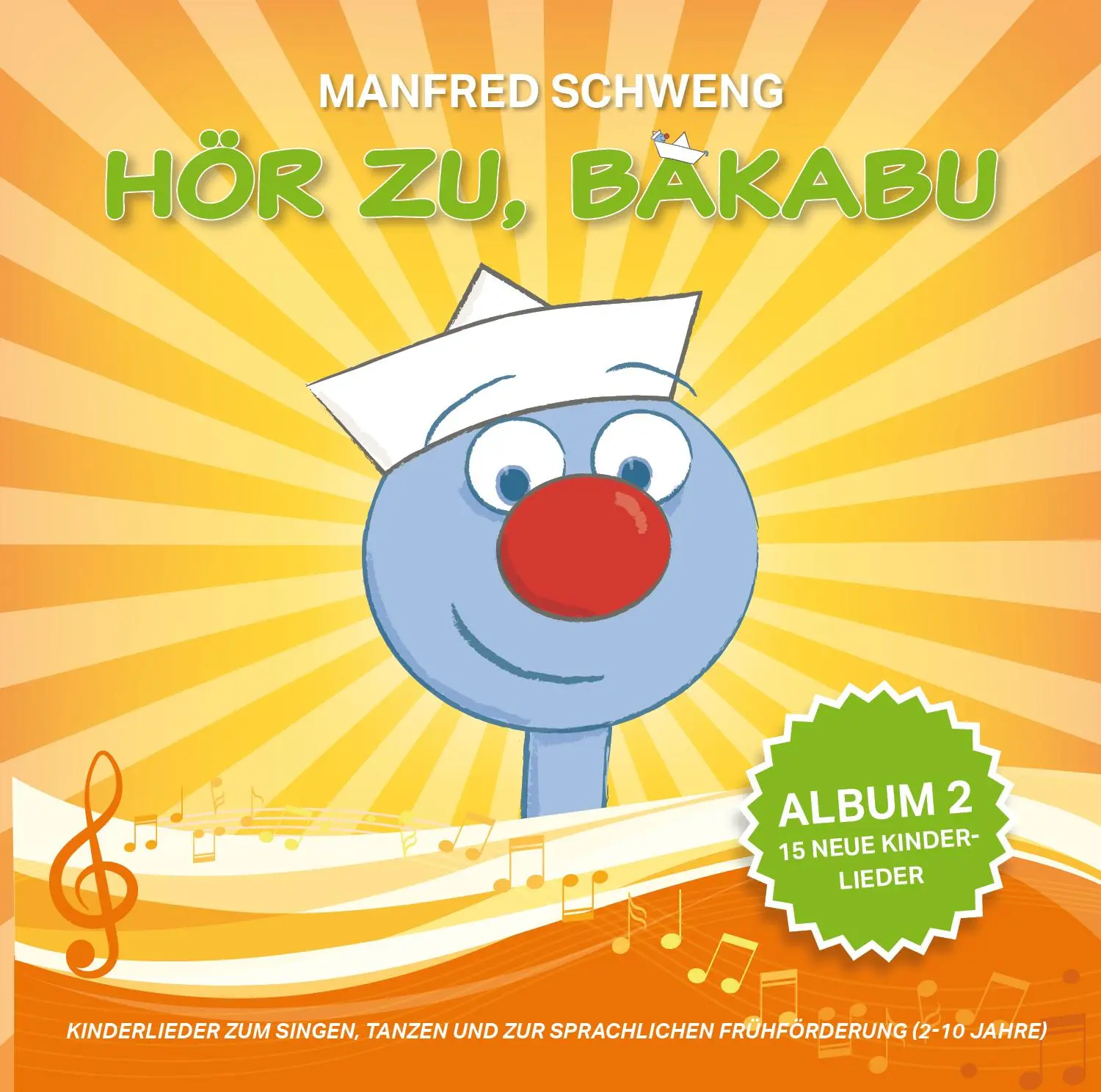 Cover: 9006472032601 | Hör zu, Bakabu - Album 2 | Manfred Schweng | Audio-CD | Hör zu, Bakabu