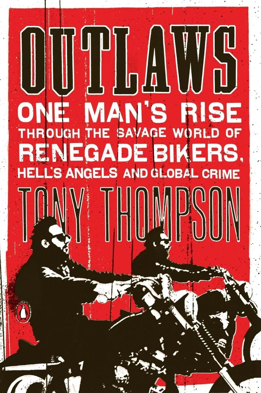 Cover: 9780142422601 | Outlaws | Tony Thompson | Taschenbuch | Einband - flex.(Paperback)
