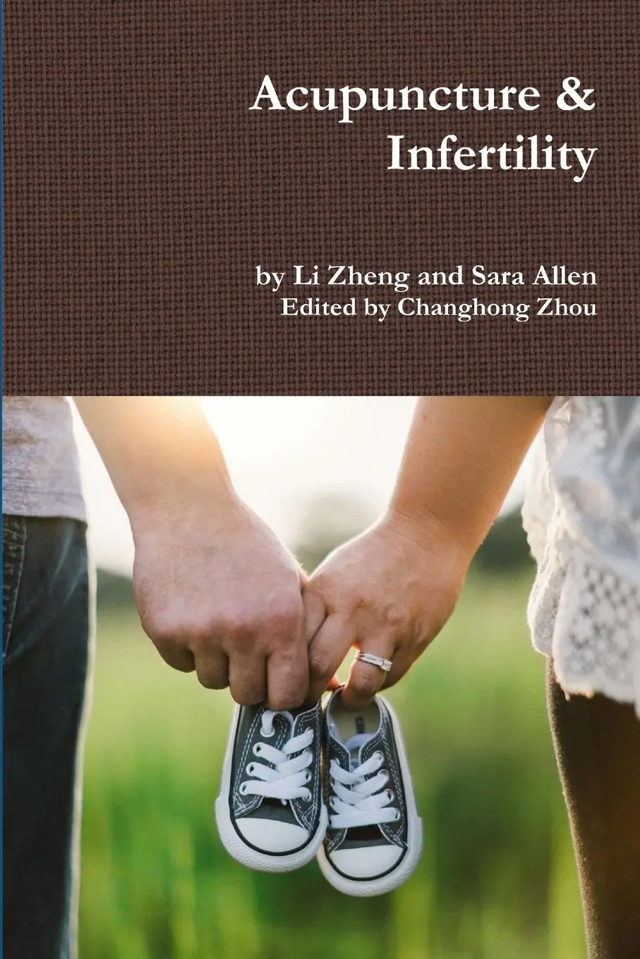 Cover: 9781387952601 | Acupuncture &amp; Infertility | Li Zheng | Taschenbuch | Englisch | 2018
