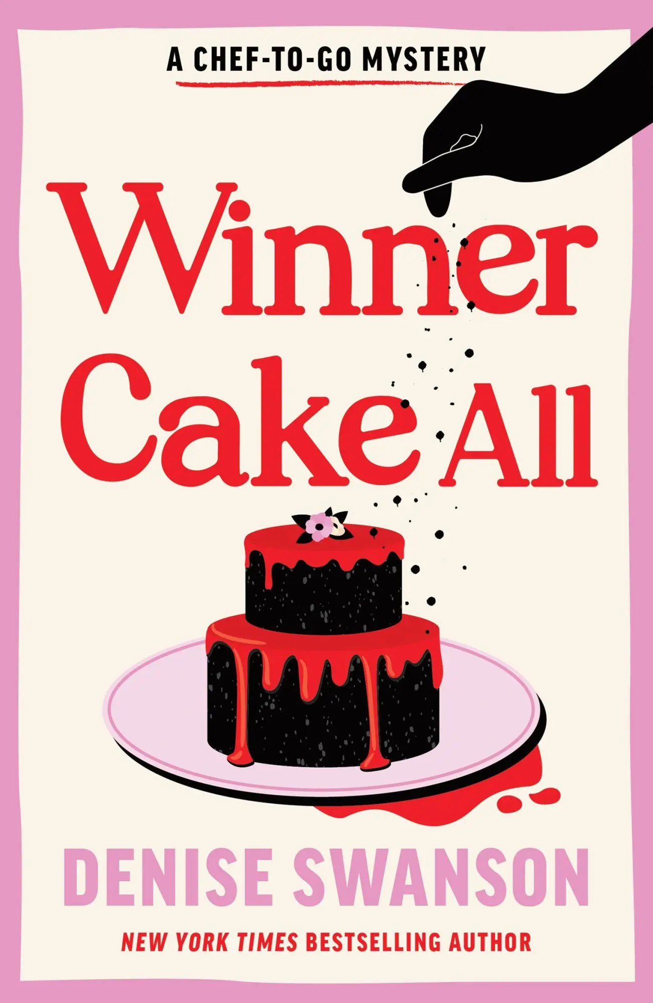 Cover: 9781464242601 | Winner Cake All | A Delicious Culinary Cosy Crime Mystery | Swanson