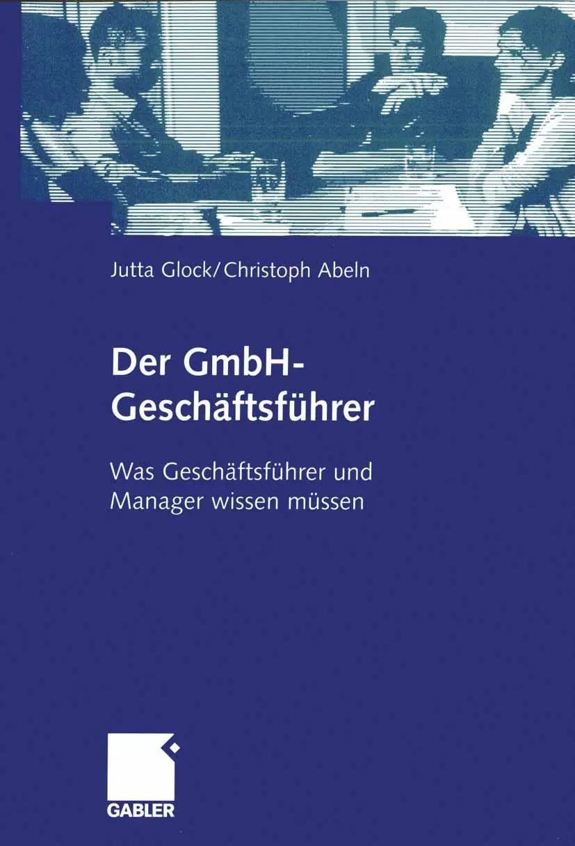 Cover: 9783409142601 | Der GmbH-Geschäftsführer | Christoph Abeln (u. a.) | Taschenbuch