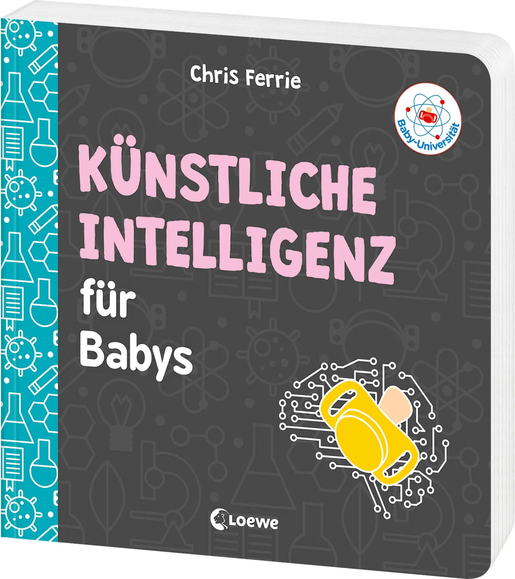 Cover: 9783743222601 | Baby-Universität - Künstliche Intelligenz für Babys | Chris Ferrie