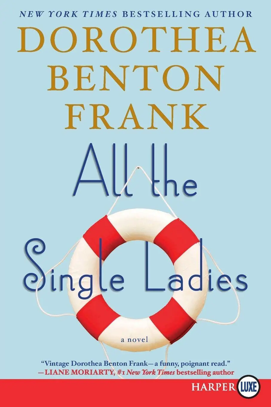 Cover: 9780062392701 | All the Single Ladies LP | Dorothea Benton Frank | Taschenbuch | 2022