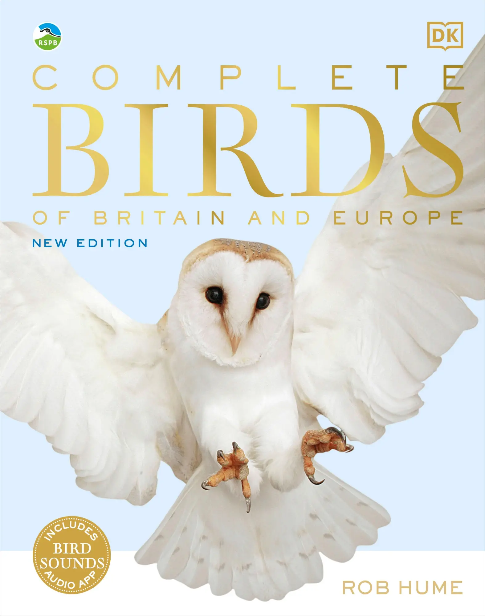 Cover: 9780241412701 | RSPB Complete Birds of Britain and Europe | Rob Hume | Buch | Gebunden Cover: 9780241412701 | RSPB Complete Birds of Britain and Europe | Rob Hume | Buch | Gebunden