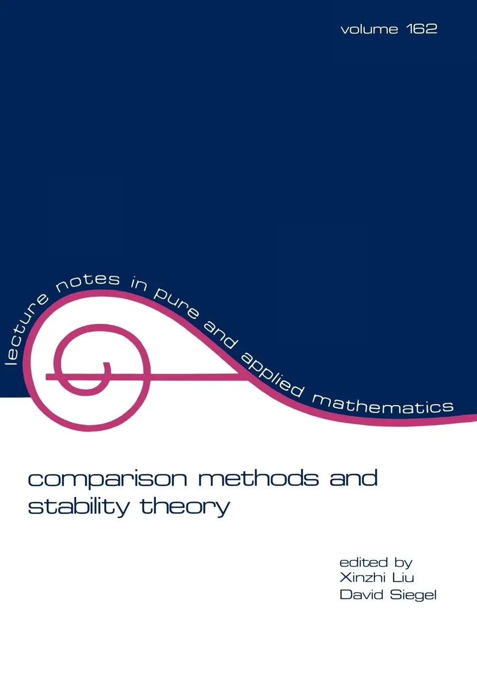 Cover: 9780824792701 | Comparison Methods and Stability Theory | Xinzhi Liu (u. a.) | Buch