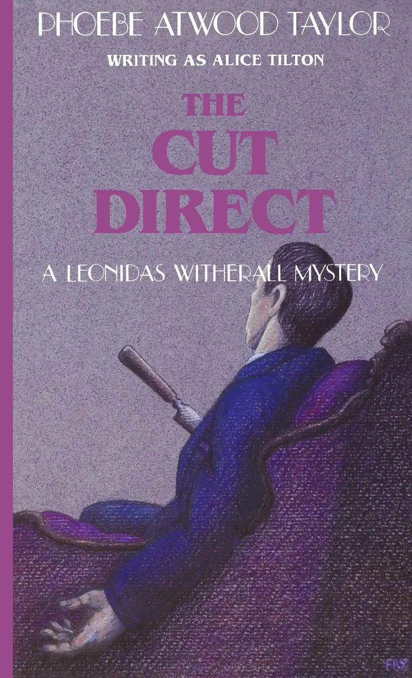 Cover: 9780881502701 | Cut Direct | A Leonidas Witherall Mystery | Phoebe Atwood Taylor