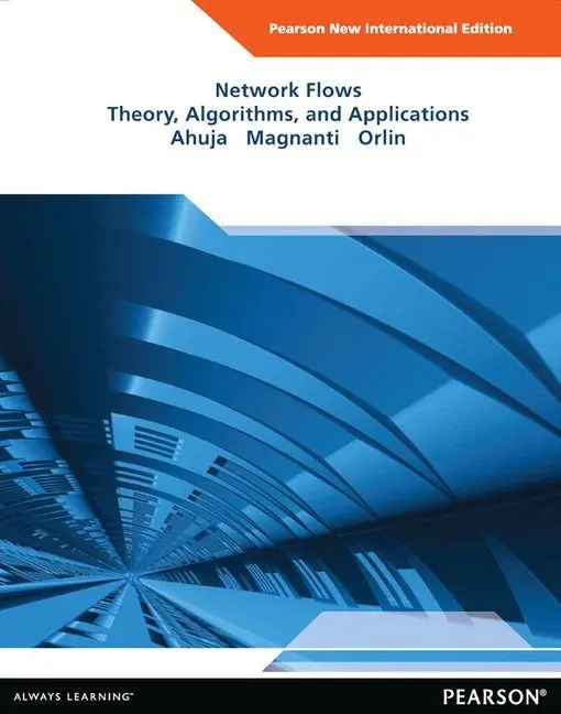 Cover: 9781292042701 | Network Flows | Ravindra Ahuja (u. a.) | Taschenbuch | Englisch | 2013
