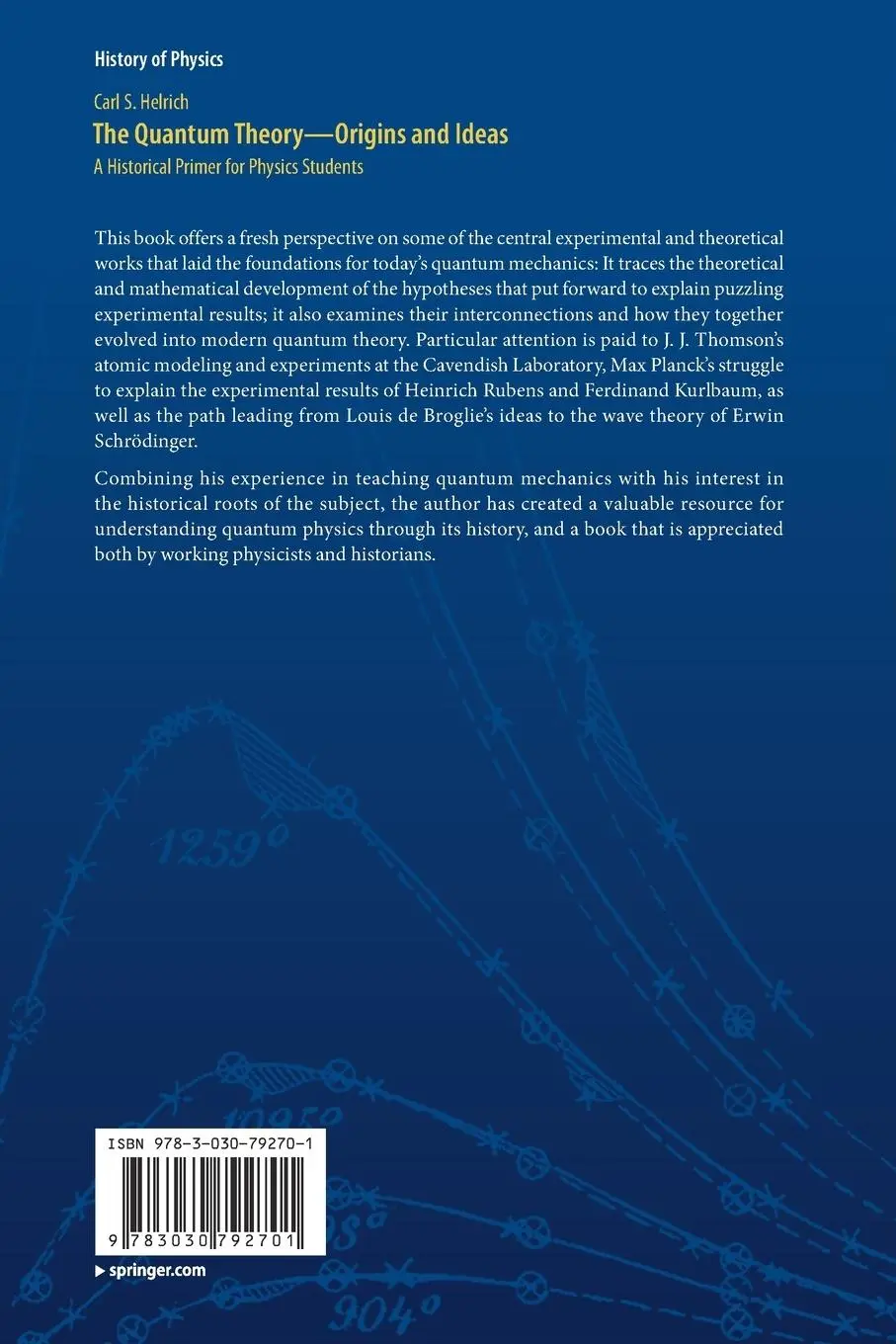 Rückseite: 9783030792701 | The Quantum Theory-Origins and Ideas | Carl S. Helrich | Taschenbuch