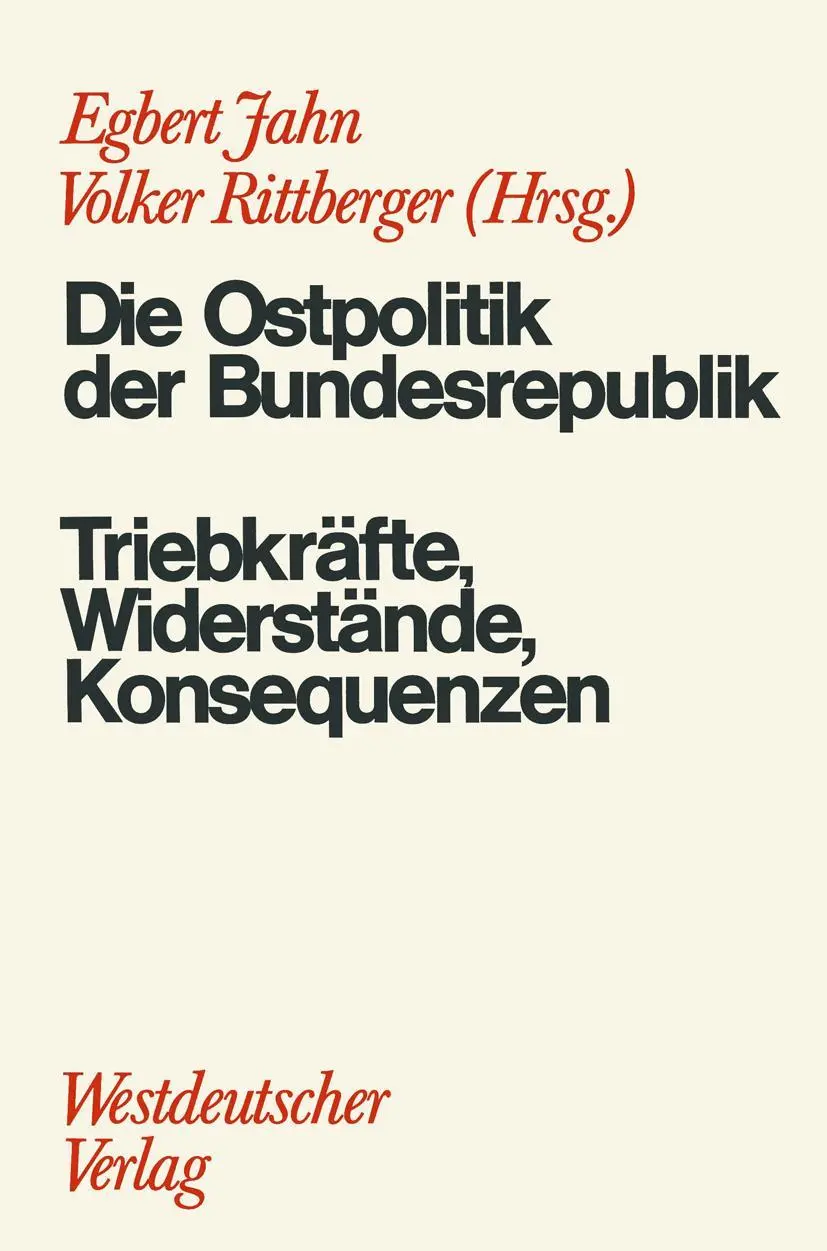 Cover: 9783531112701 | Die Ostpolitik der BRD | Triebkräfte, Widerstände, Konsequenzen | Buch