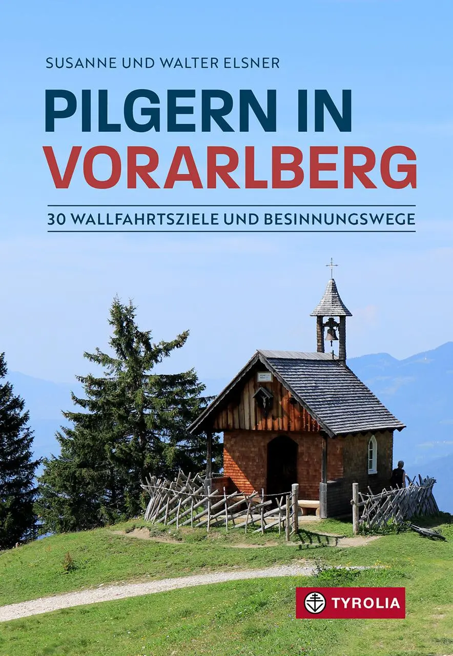 Cover: 9783702242701 | Pilgern in Vorarlberg | Susanne Elsner (u. a.) | Taschenbuch | 176 S.