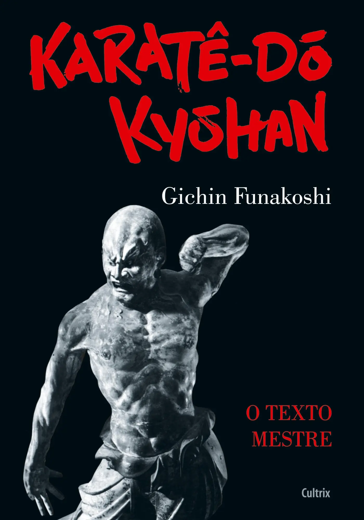 Cover: 9788531612701 | Karatê do Kyohan | Gichin Funakoshi | Taschenbuch | Portugiesisch