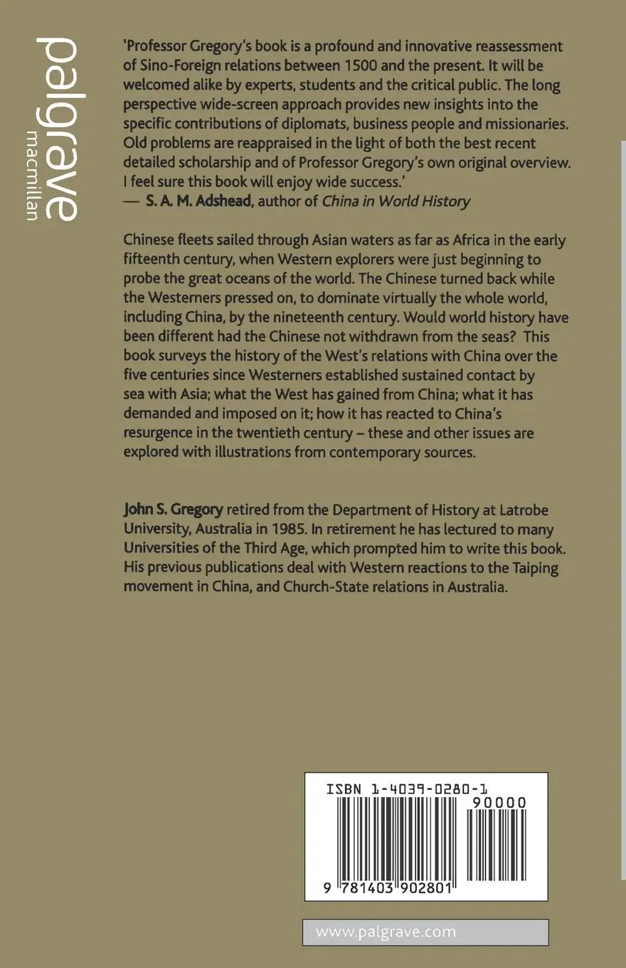 Rückseite: 9781403902801 | The West and China Since 1500 | J. Gregory | Taschenbuch | xi | 2002