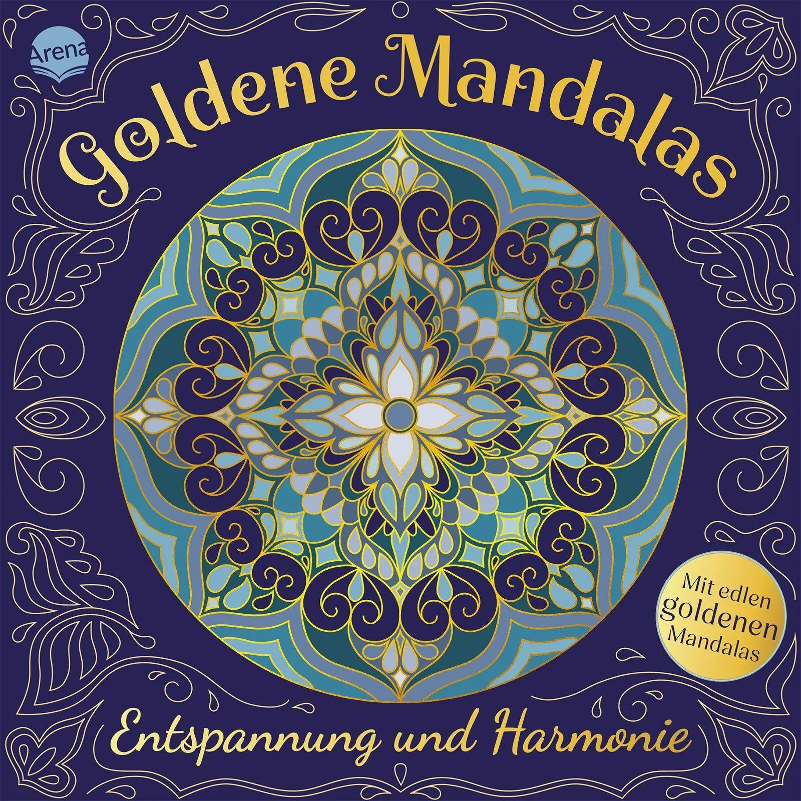 Cover: 9783401722801 | Goldene Mandalas. Entspannung und Harmonie | Verena Münstermann | Buch