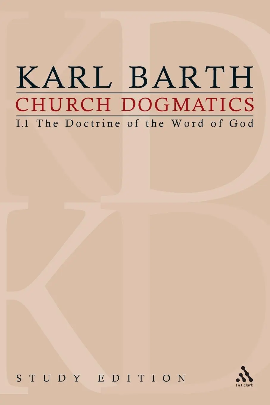 Cover: 9780567202901 | Church Dogmatics Study Edition 1 | Karl Barth | Taschenbuch | Englisch
