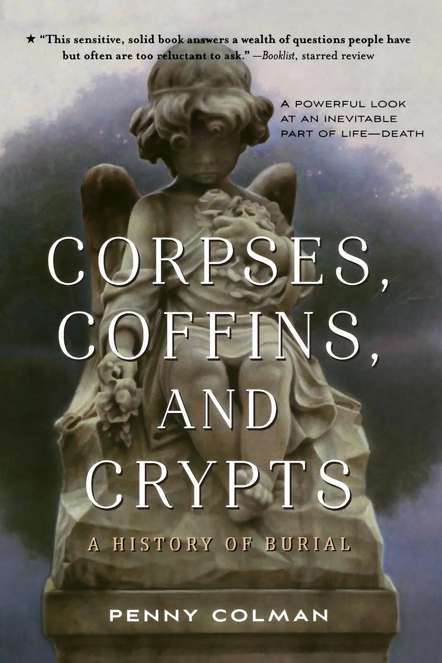 Cover: 9781250062901 | Corpses, Coffins, and Crypts | Penny Colman | Taschenbuch | Englisch