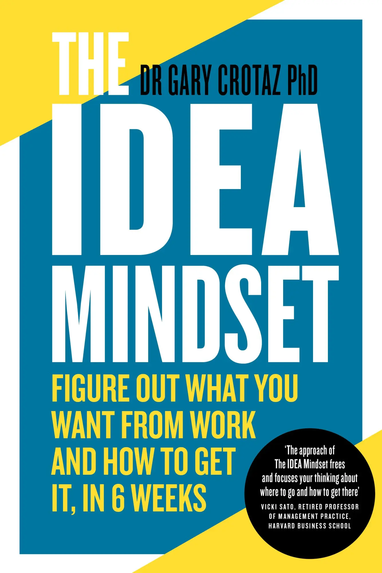 Cover: 9781913532901 | The Idea Mindset: Figure Out What You Want from Work, and How to...