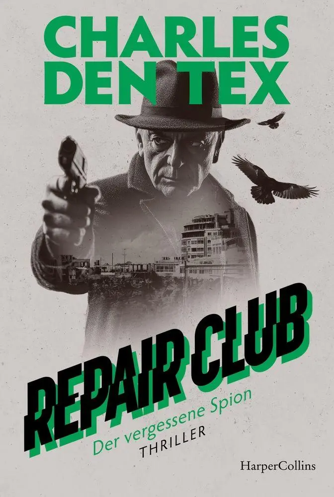 Cover: 9783365012901 | Repair Club: Der vergessene Spion | Charles Den Tex | Taschenbuch