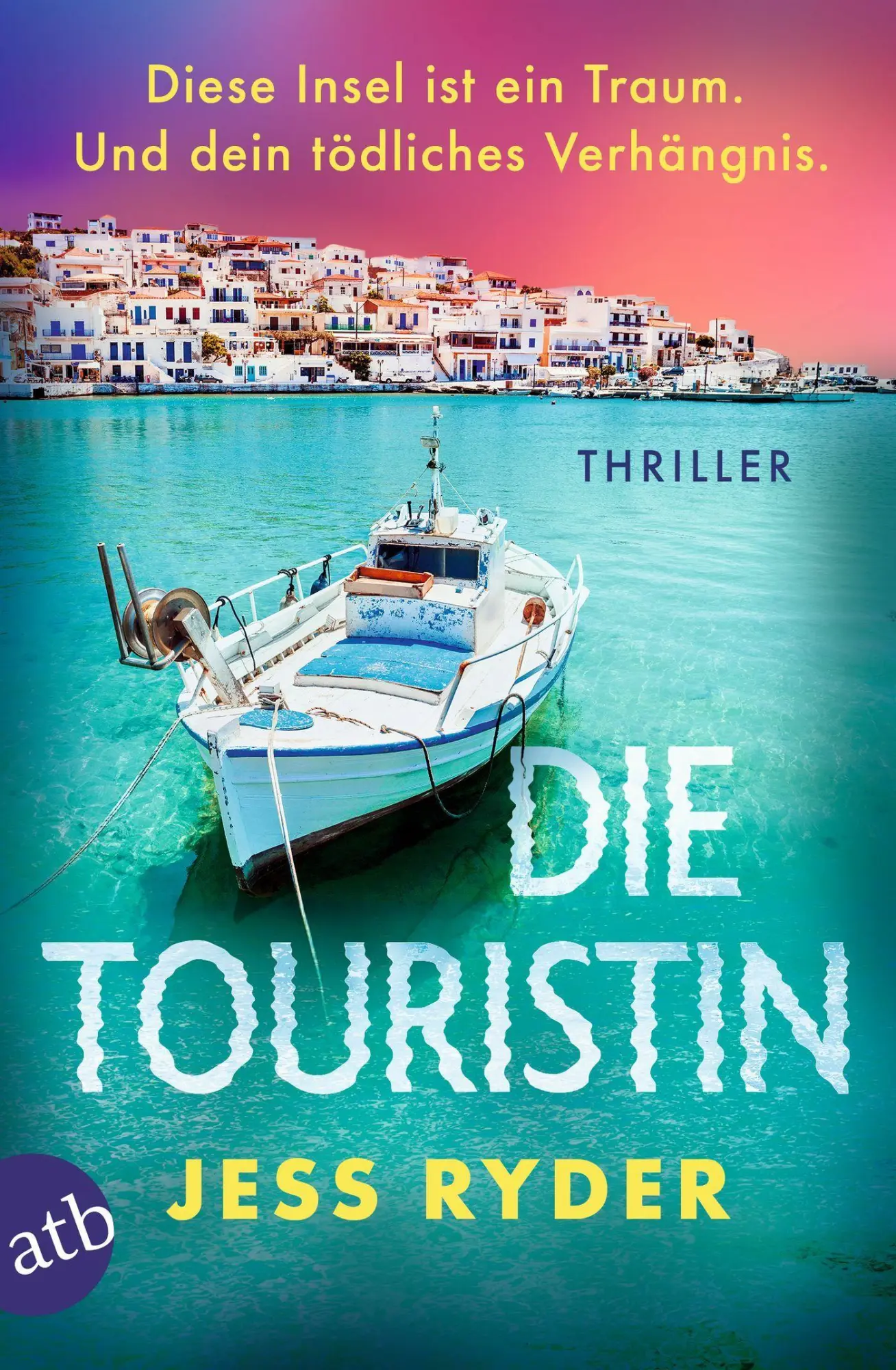 Cover: 9783746642901 | Die Touristin | Jess Ryder | Taschenbuch | 416 S. | Deutsch | 2026