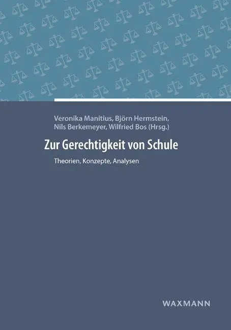 Cover: 9783830932901 | Zur Gerechtigkeit von Schule | Theorien, Konzepte, Analysen | Manitius