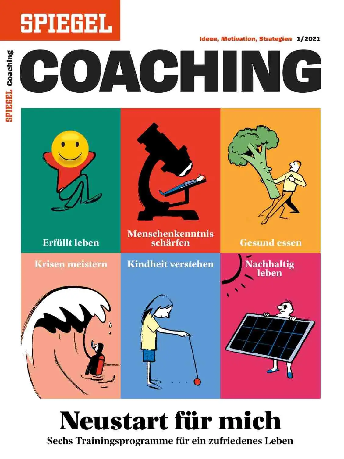 Cover: 9783877632901 | Neustart für mich | SPIEGEL COACHING | KG | Taschenbuch | 224 S.