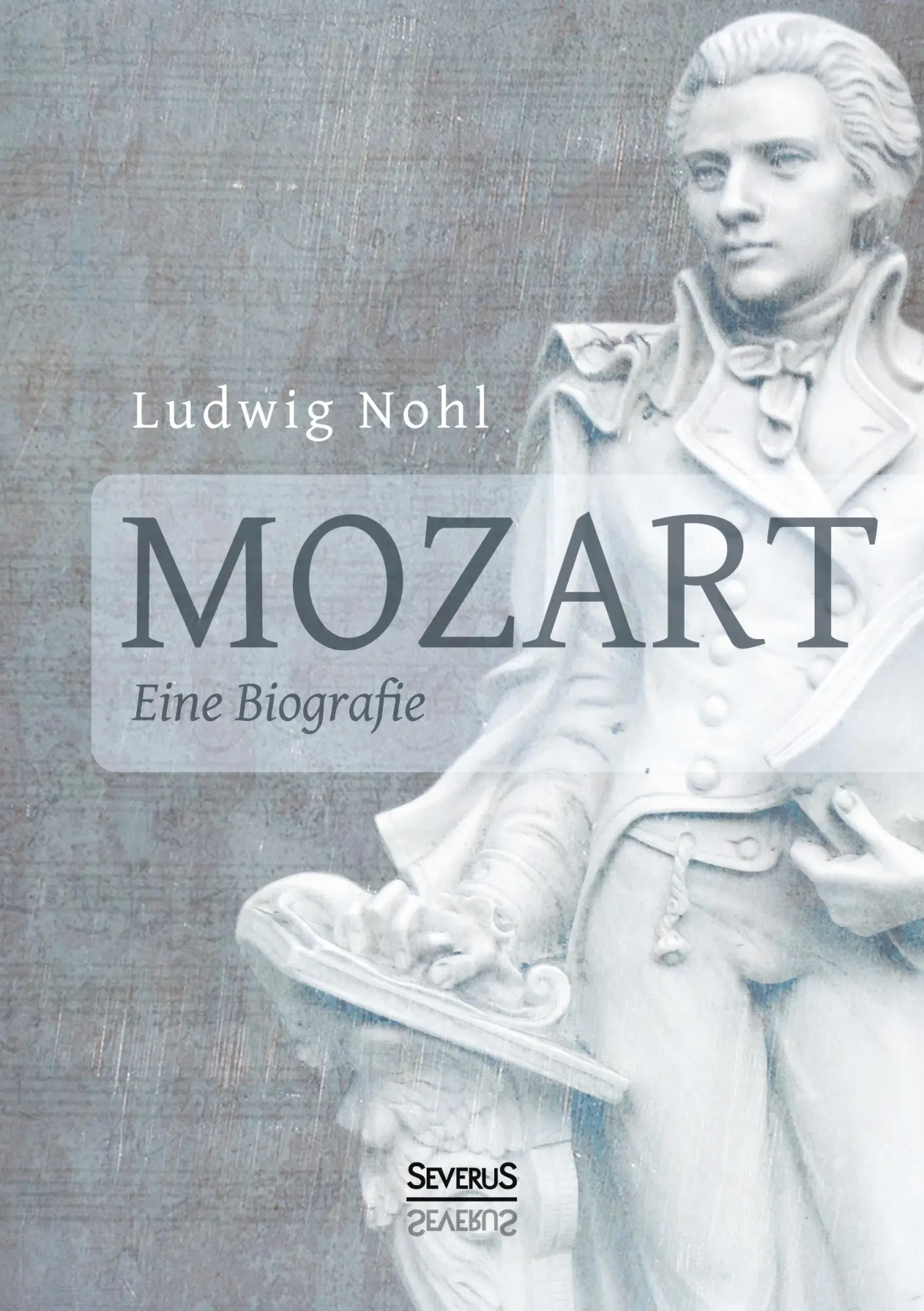 Cover: 9783963452901 | Mozart. Eine Biografie | Ludwig Nohl | Taschenbuch | 120 S. | Deutsch