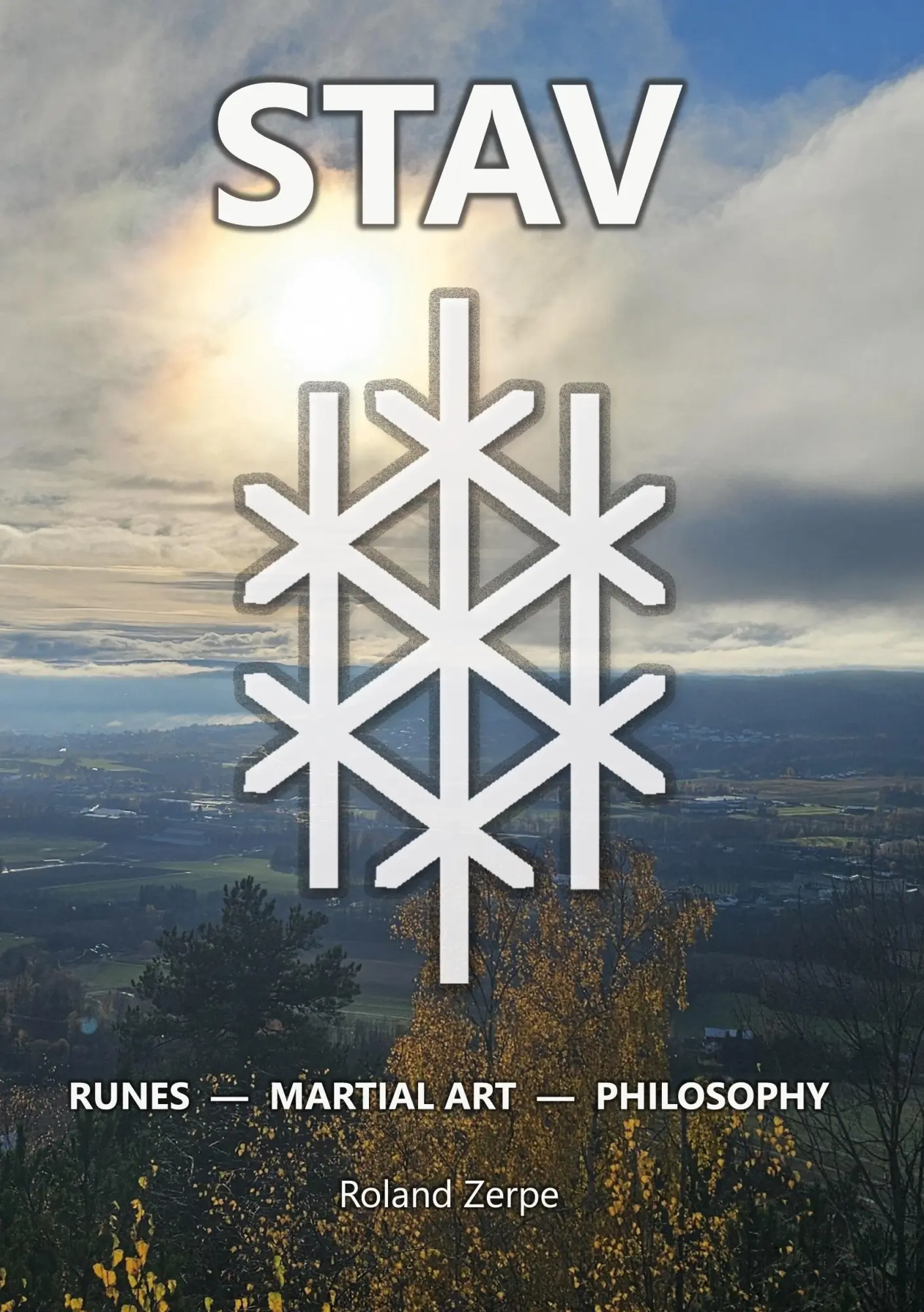 Cover: 9789181342901 | Stav | Runes, Martial Art, Philosophy | Roland Zerpe | Taschenbuch