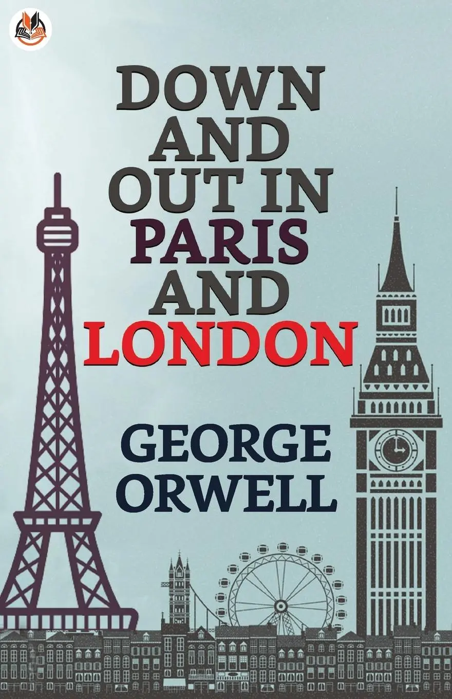 Cover: 9789390852901 | Down and Out in Paris and London | George Orwell | Taschenbuch | 2021