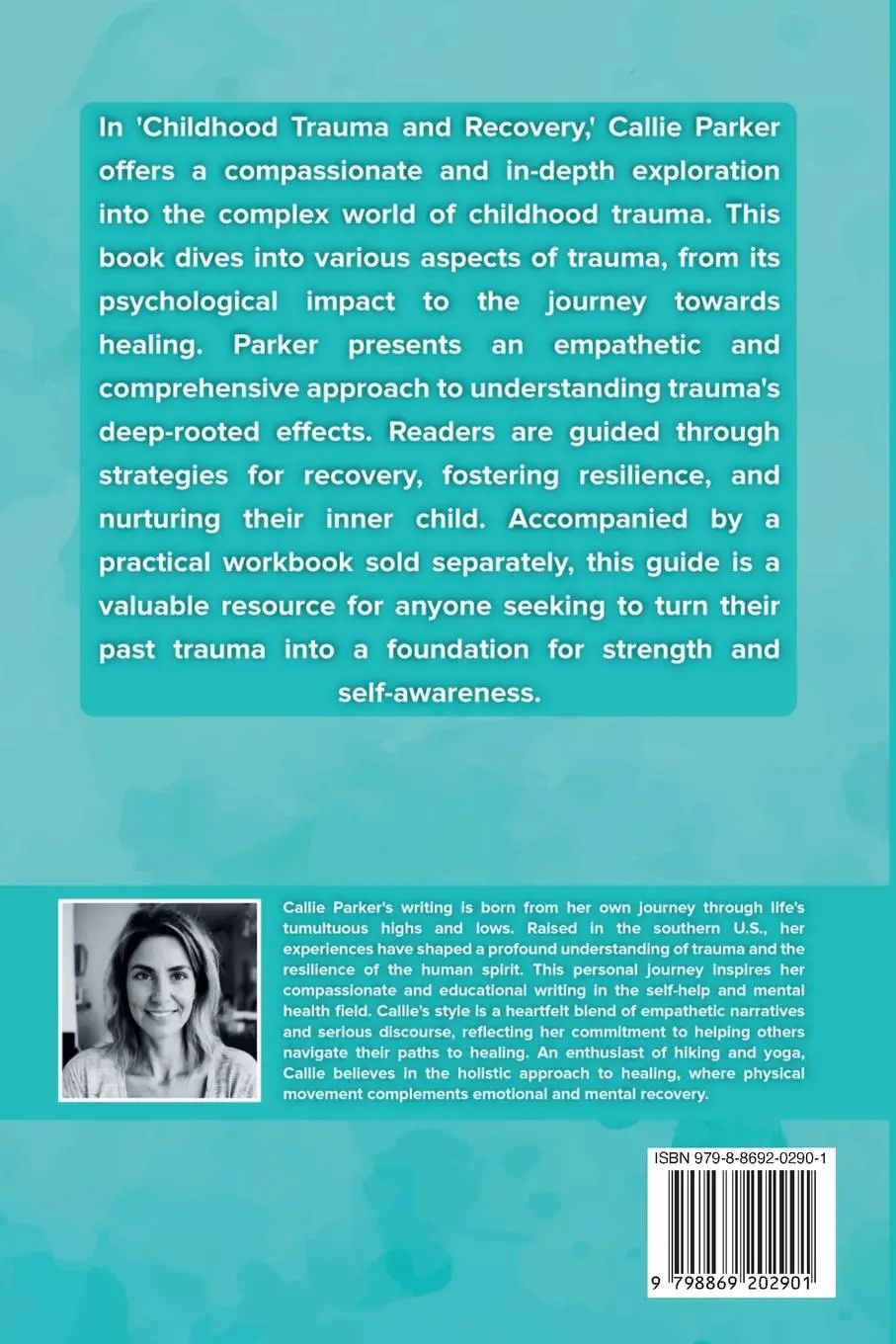Rückseite: 9798869202901 | Childhood Trauma and Recovery | Callie Parker | Taschenbuch | Englisch