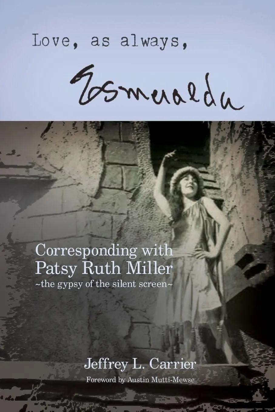 Cover: 9798887712901 | Love, As Always... Esmeralda - Corresponding with Patsy Ruth...