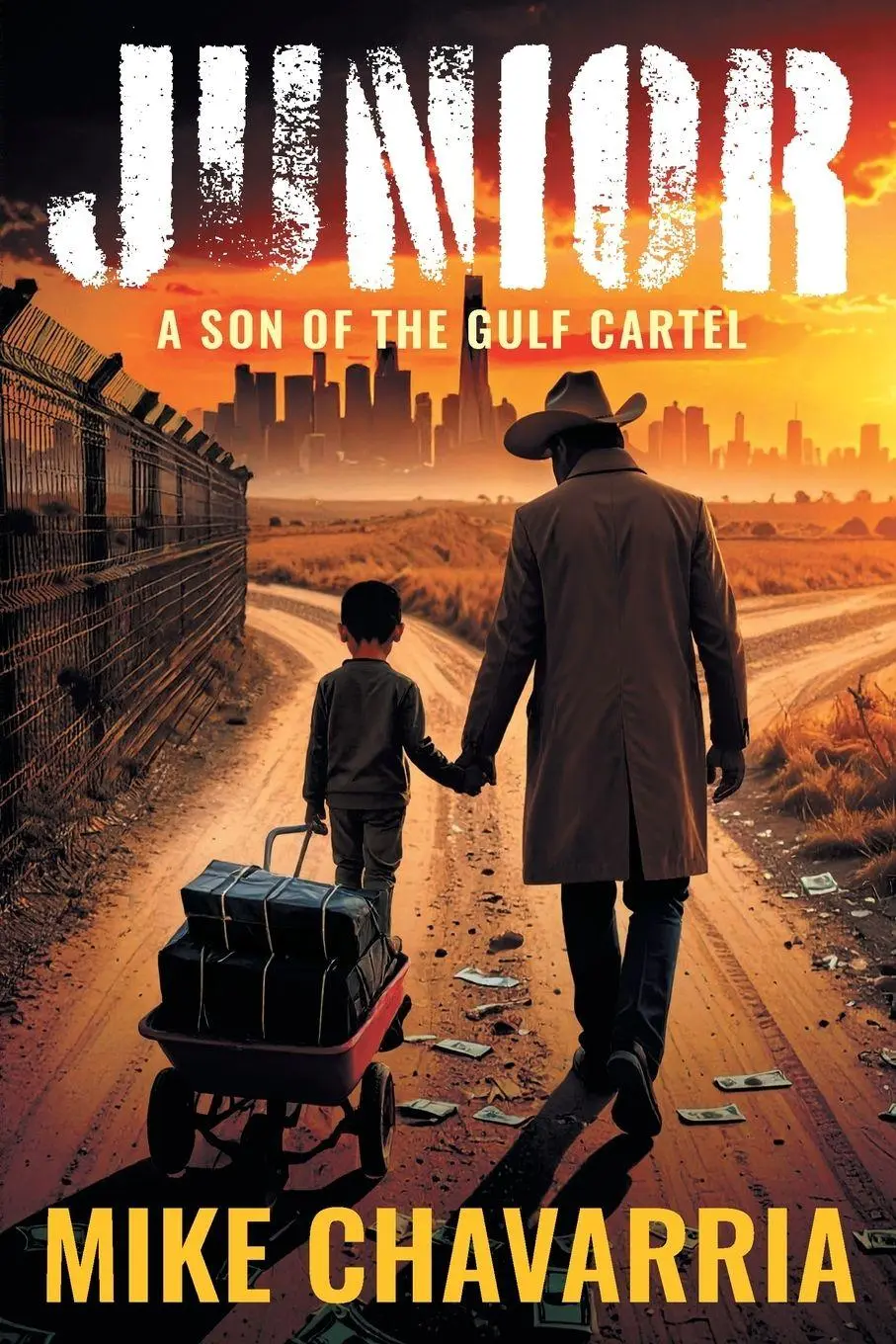 Cover: 9798993712901 | Junior | A Son of the Gulf Cartel | Mike Chavarria | Taschenbuch