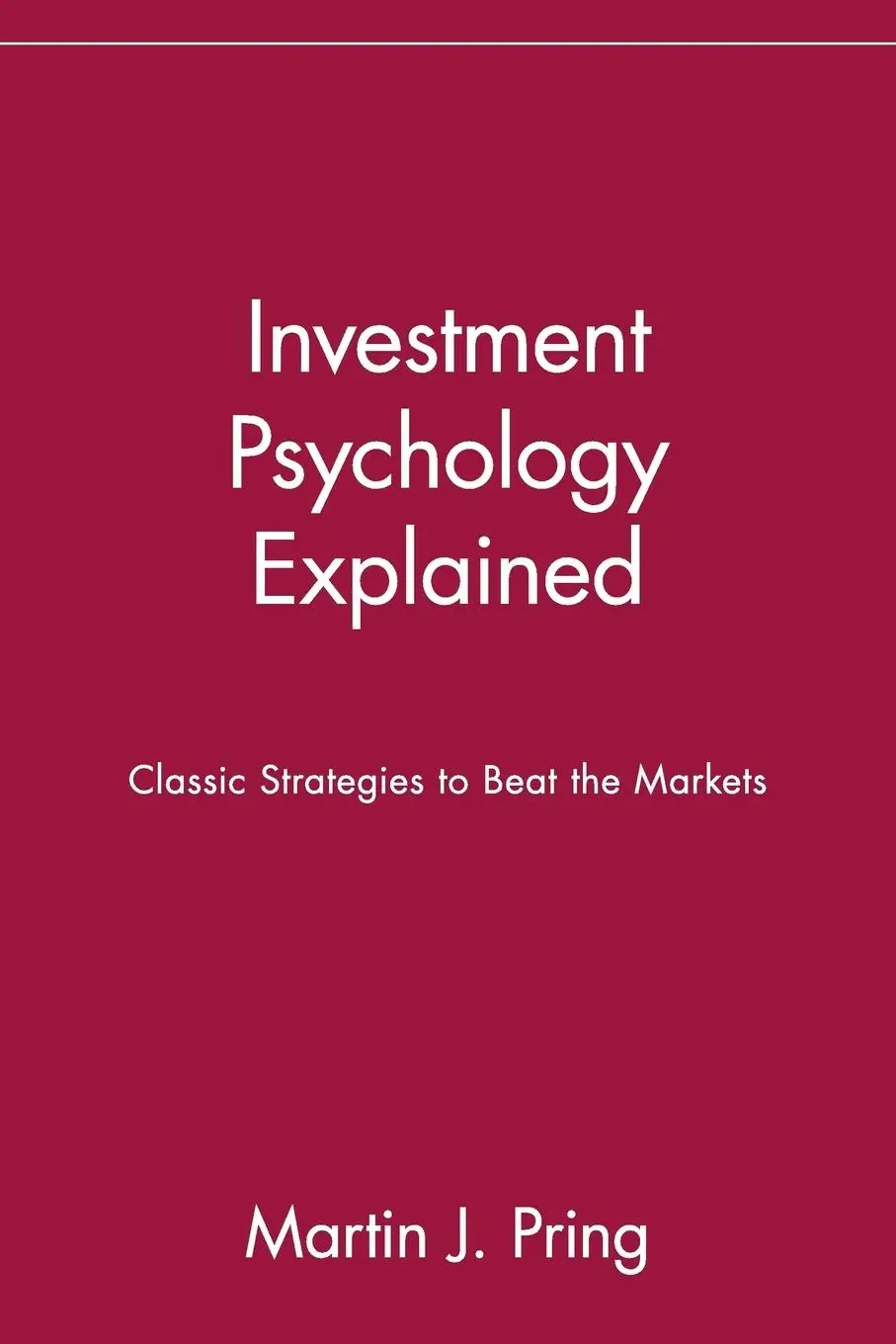 Cover: 9780471133001 | Investment Psychology Explained | Martin J Pring | Taschenbuch | XIV