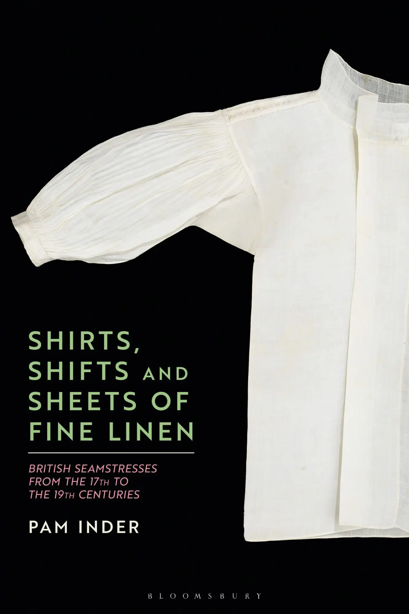 Cover: 9781350253001 | Shirts, Shifts and Sheets of Fine Linen | Pam Inder | Taschenbuch