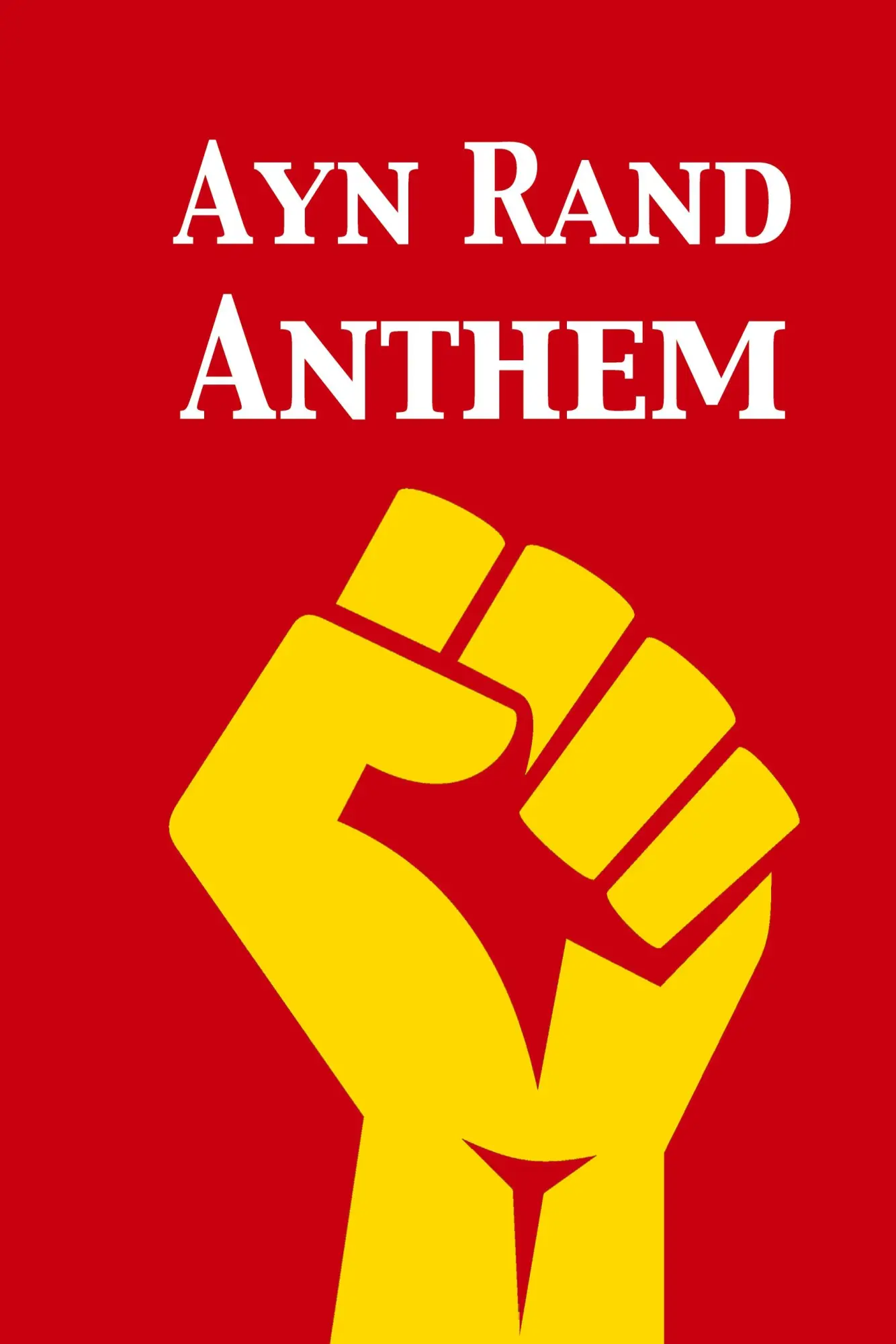 Cover: 9781680923001 | Anthem | Ayn Rand | Buch | Gebunden | Englisch | 12th Media Services