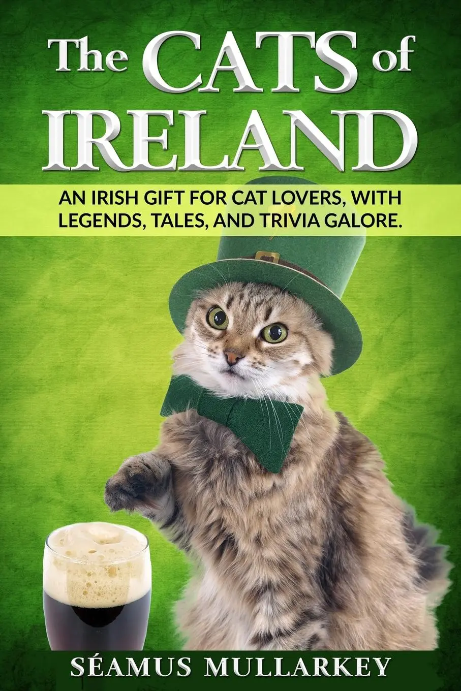 Cover: 9781736763001 | The Cats of Ireland | Seamus Mullarkey | Taschenbuch | Englisch | 2021