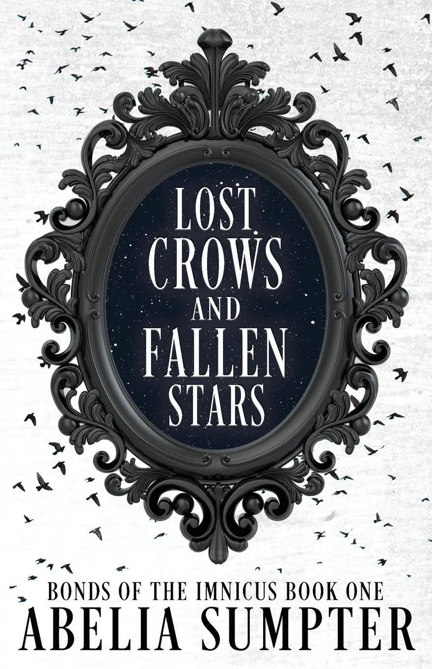 Cover: 9781963853001 | Lost Crows and Fallen Stars | Abelia Sumpter | Taschenbuch | Englisch