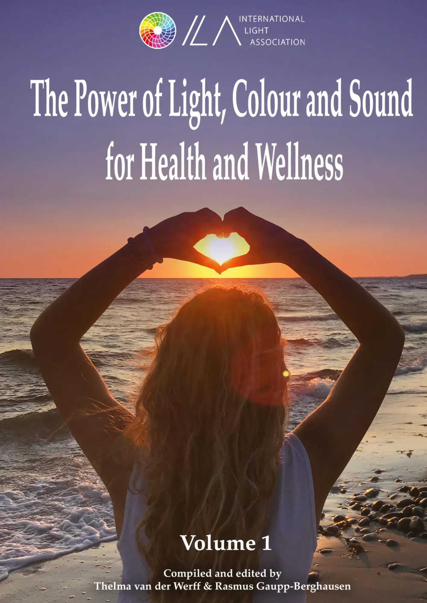 Cover: 9783347253001 | The Power of Light, Colour and Sound for Health and Wellness | Buch