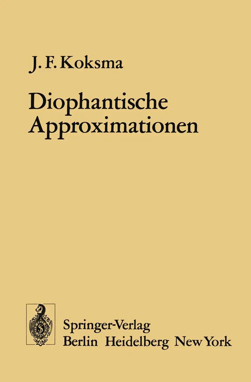 Cover: 9783540063001 | Diophantische Approximationen | J. F. Koksma | Taschenbuch | viii