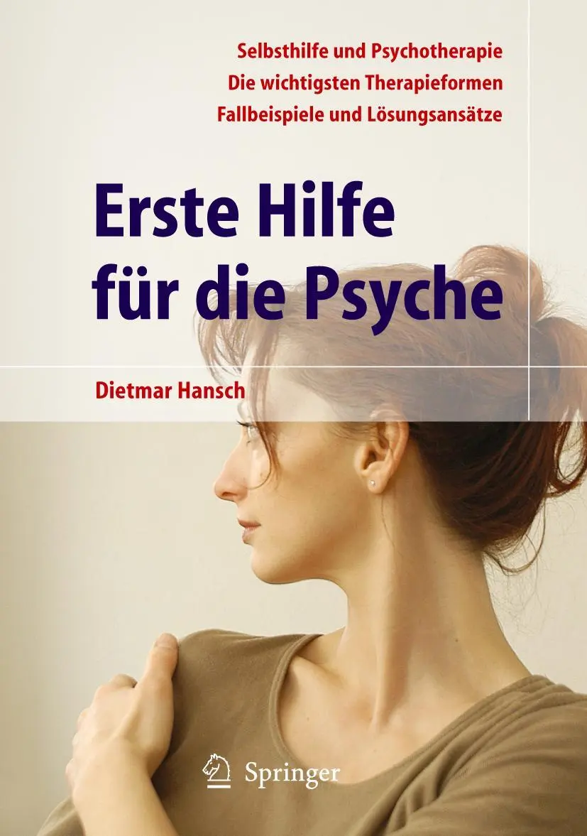 Cover: 9783540443001 | Erste Hilfe für die Psyche | Dietmar Hansch | Taschenbuch | xii | 2003