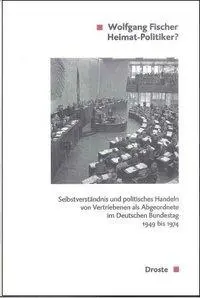 Cover: 9783770053001 | Heimat-Politiker? | Wolfgang Fischer | Buch | 479 S. | Deutsch | 2014