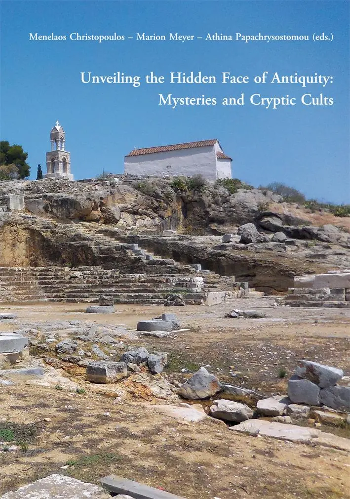 Cover: 9783851613001 | Unveiling the Hidden Face of Antiquity: Mysteries and Cryptic Cults