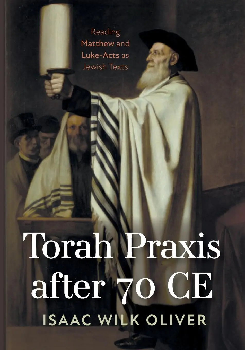 Cover: 9781666773101 | Torah Praxis after 70 CE | Isaac Wilk Oliver | Taschenbuch | Englisch