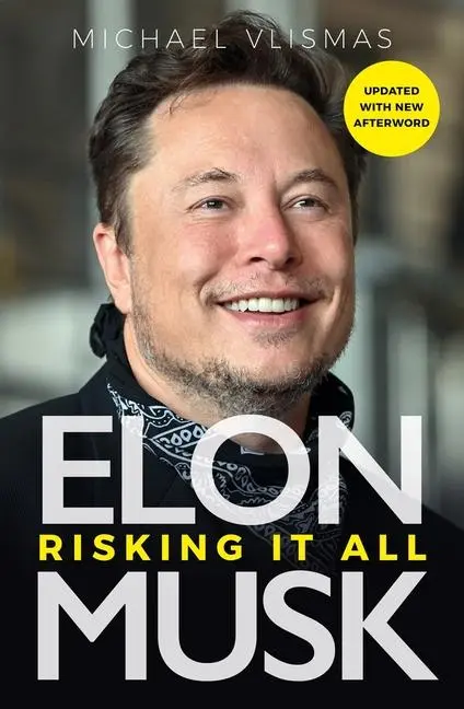 Cover: 9781915563101 | Elon Musk | Risking It All | Michael Vlismas | Taschenbuch | Englisch