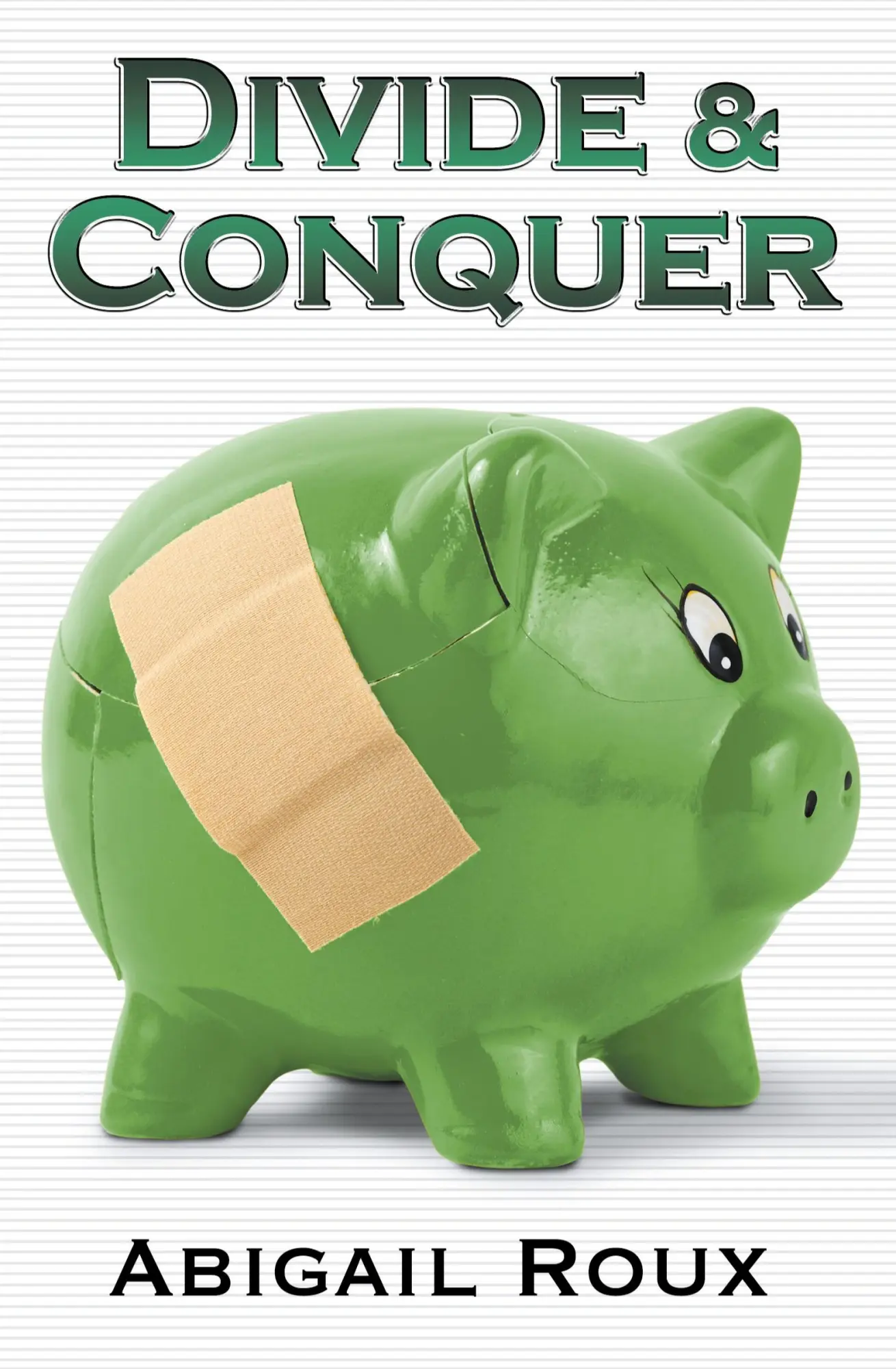 Cover: 9781963773101 | Divide &amp; Conquer | Abigail Roux | Taschenbuch | Englisch | 2024