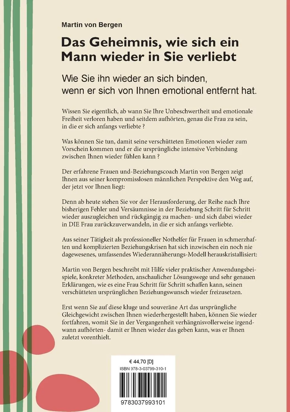 Rückseite: 9783037993101 | Das Geheimnis, wie sich ein Mann wieder in Sie verliebt | Bergen