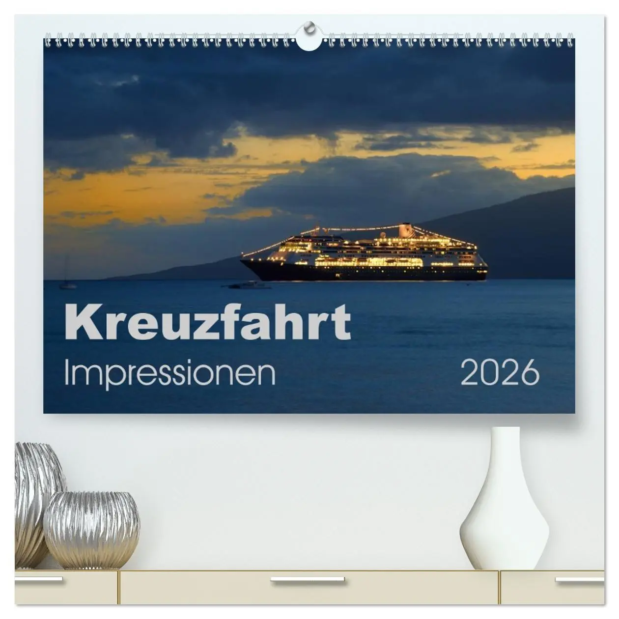 Cover: 9783457993101 | Kreuzfahrt Impressionen (hochwertiger Premium Wandkalender 2026 DIN...