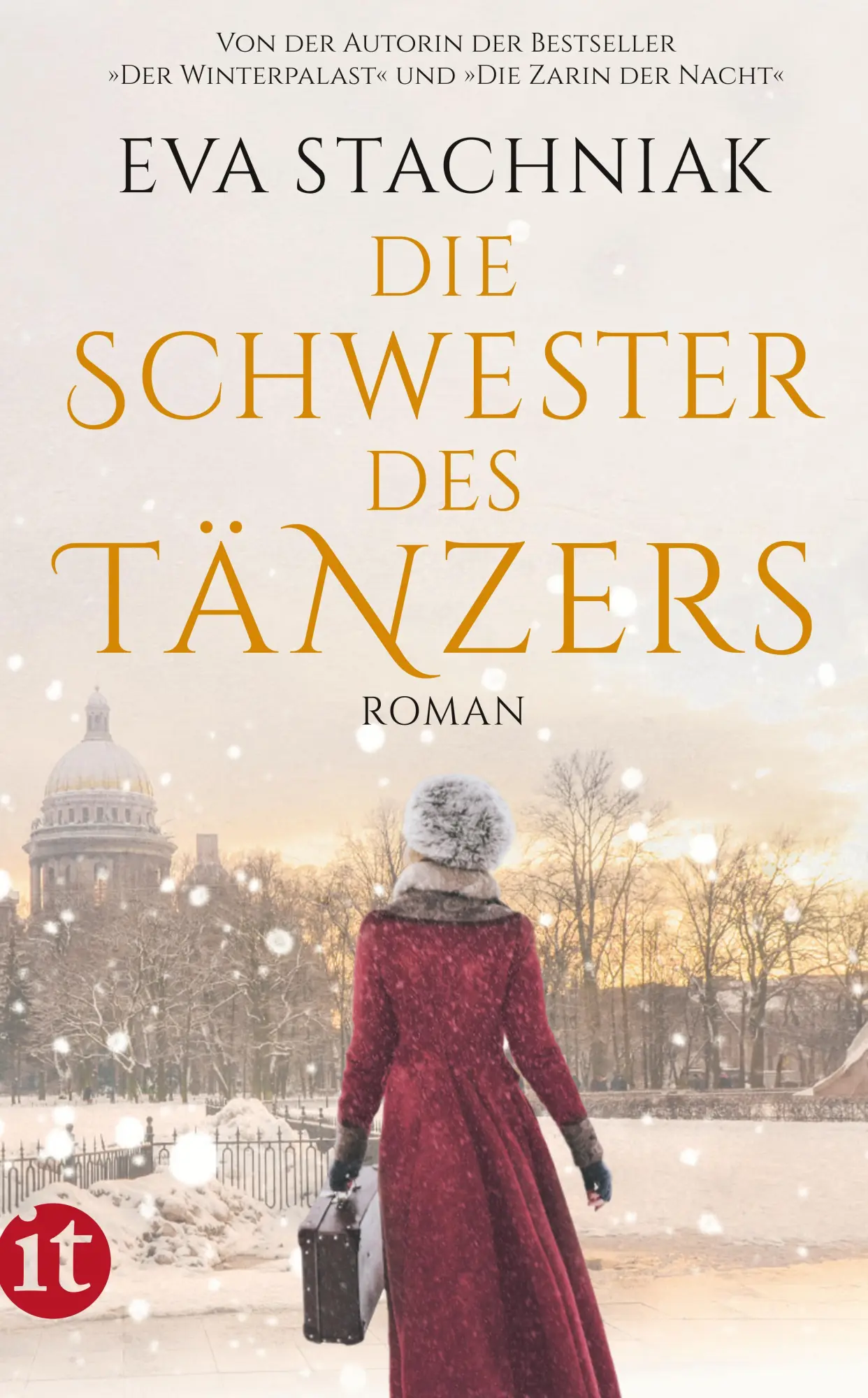 Cover: 9783458363101 | Die Schwester des Tänzers | Eva Stachniak | Taschenbuch | 570 S.