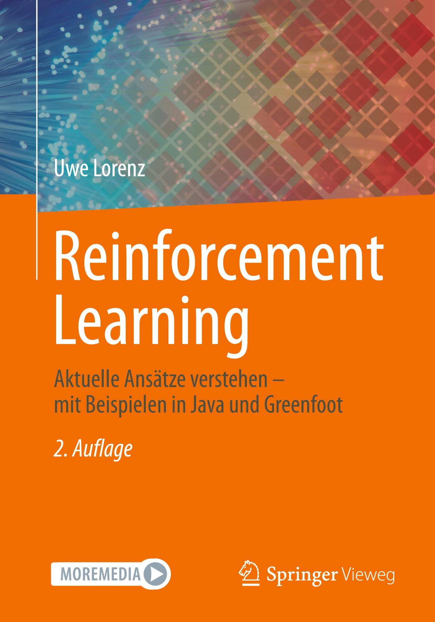 Cover: 9783662683101 | Reinforcement Learning | Uwe Lorenz | Taschenbuch | xvi | Deutsch