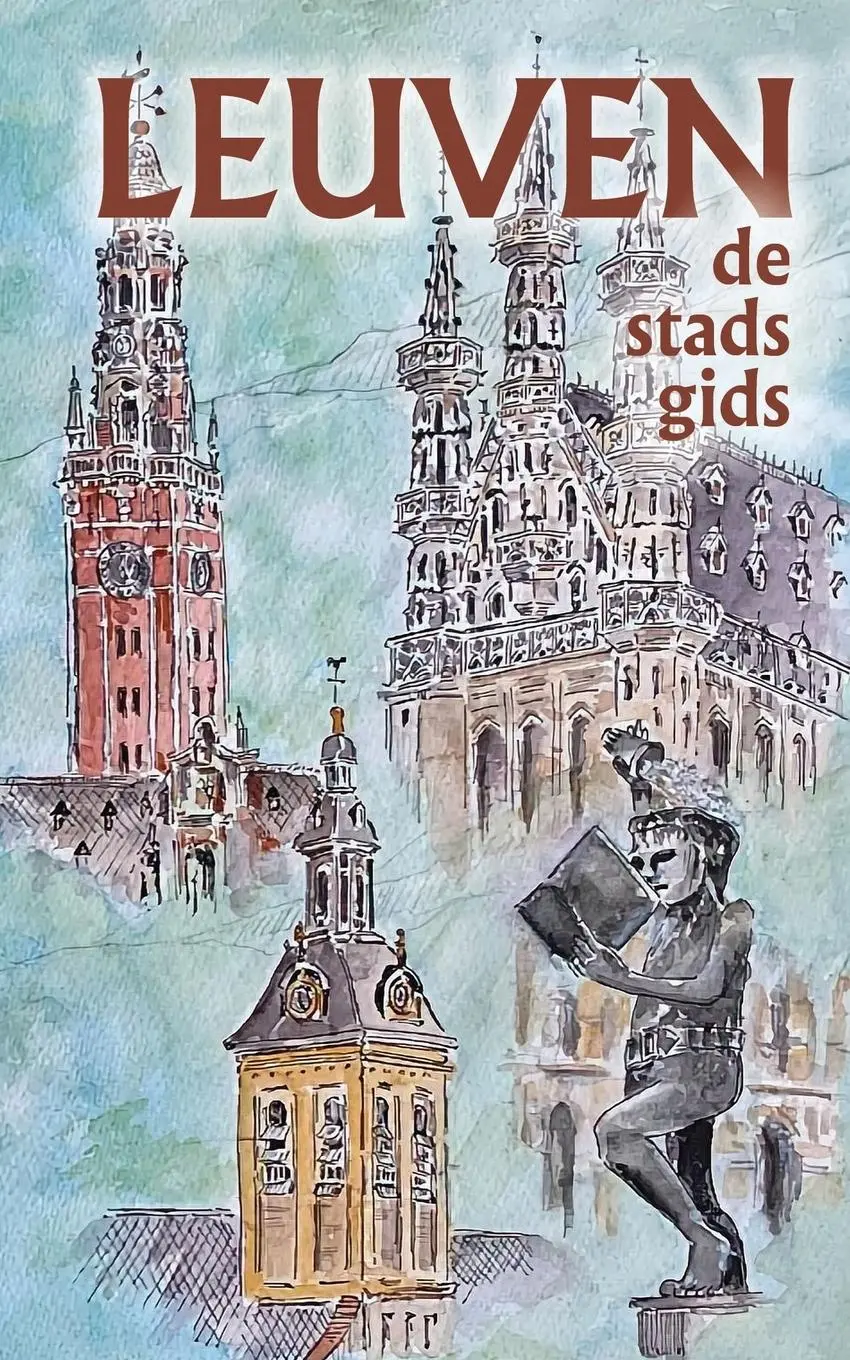 Cover: 9789083523101 | Leuven de stadsgids | Blake Milton | Taschenbuch | Niederländisch