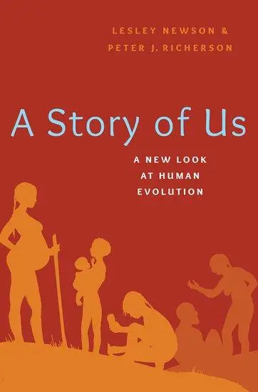 Cover: 9780190883201 | A Story of Us | A New Look at Human Evolution | Lesley Newson (u. a.)