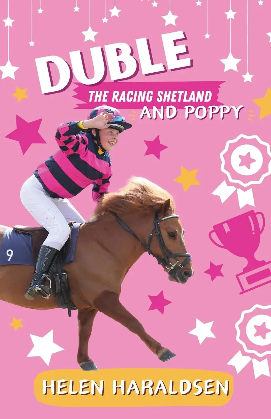 Cover: 9781913953201 | Duble the Racing Shetland and Poppy | Helen Haraldsen | Taschenbuch